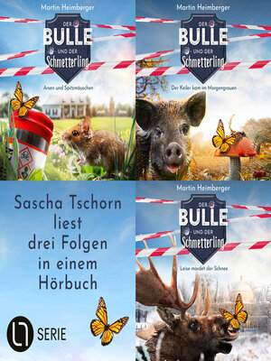 cover image of Der Bulle und der Schmetterling--Folge 4-6, Sammelband 2 (Ungekürzt)